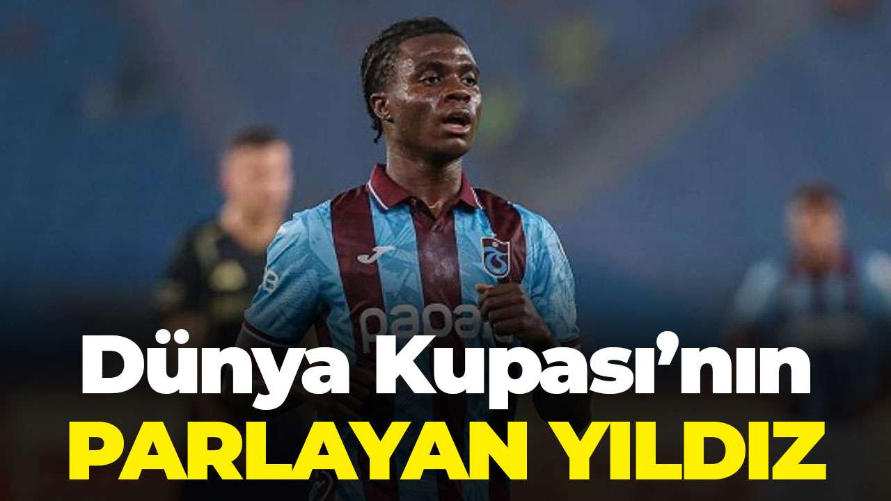 Trabzonspor'un yıldızı Oulai Dünya Kupası'nda parlıyor