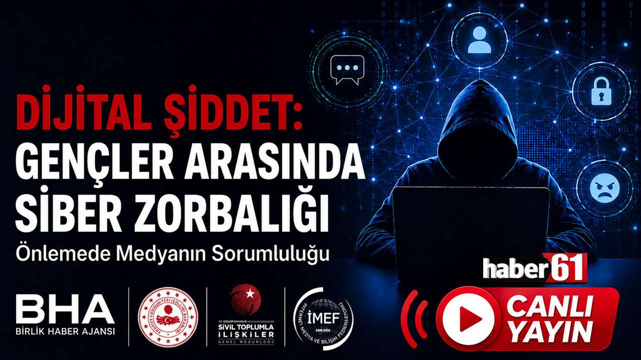 Dijital Şiddete Karşı Ortak Mücadele! Siber Zorbalık Masaya Yatırılıyor
