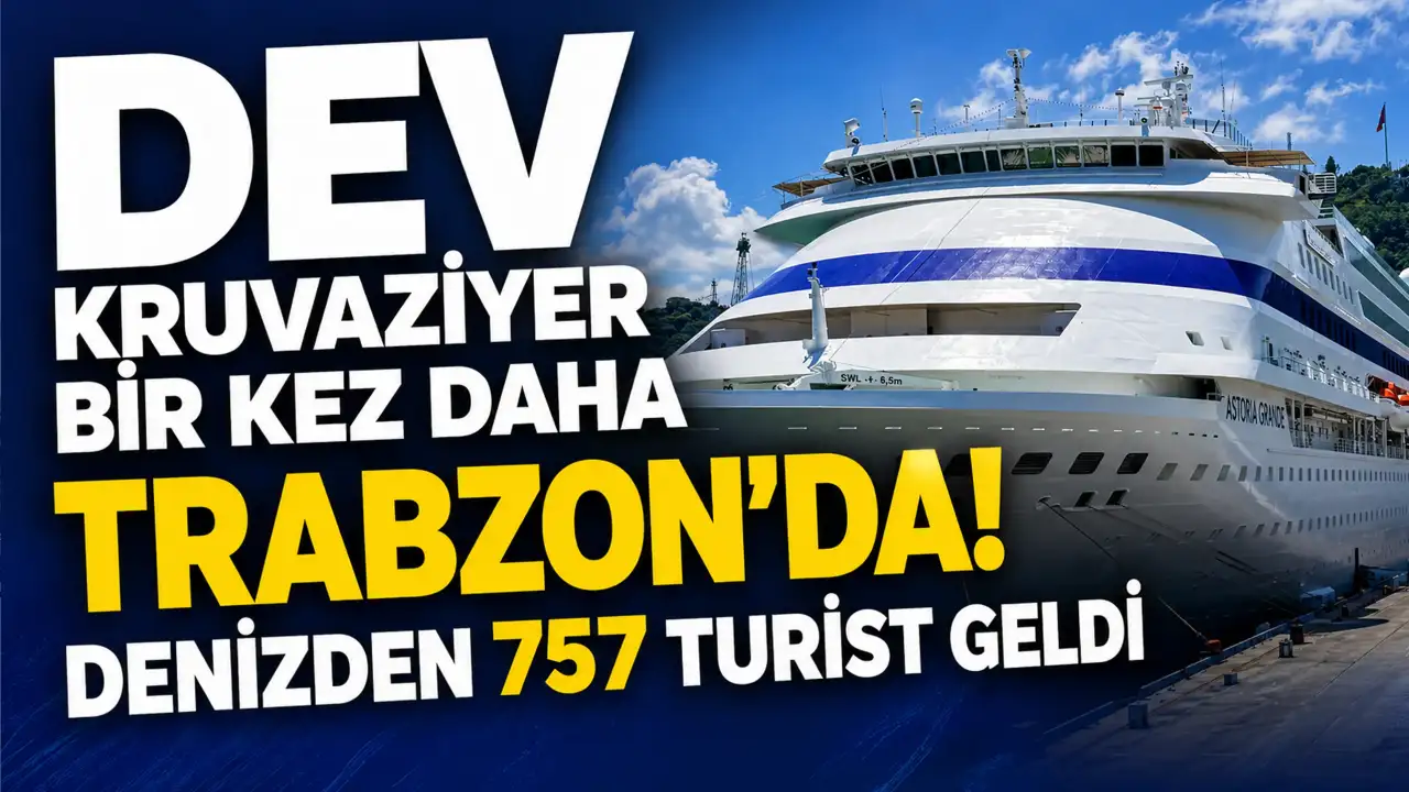 Dev Kruvaziyer bir kez daha Trabzon'da! Denizden 757 turist geldi