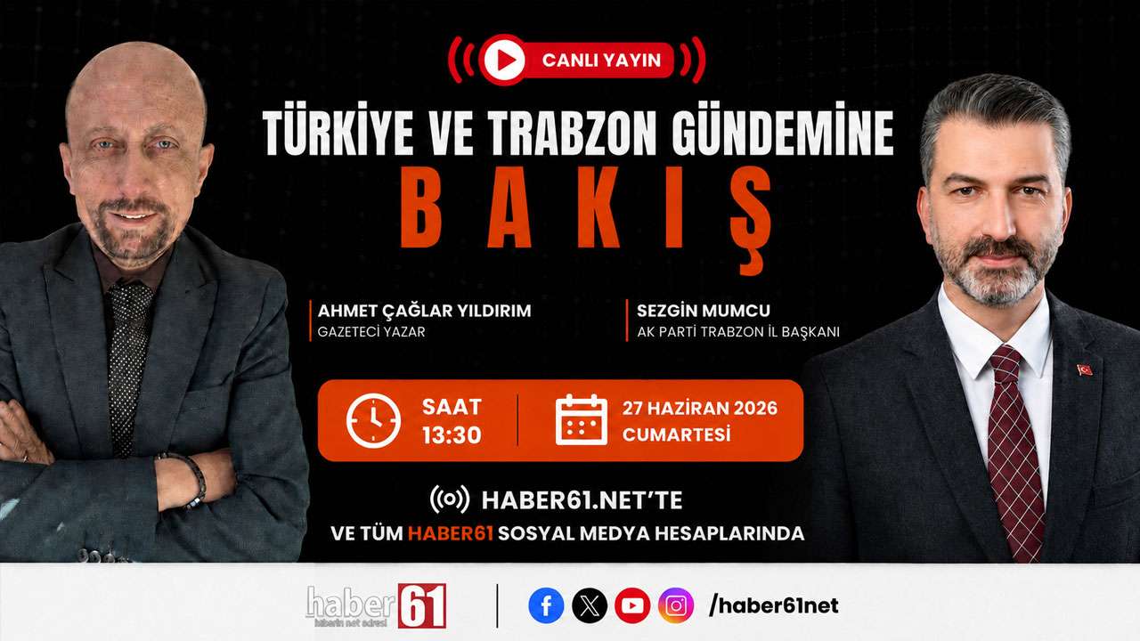 Trabzon ve ülke gündemi Bakış programı ile Haber61TV ekranlarında!