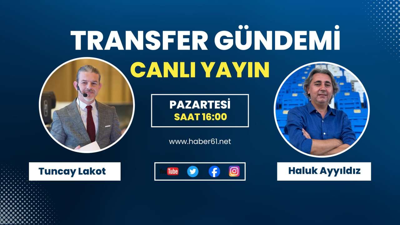 Trabzonspor'daki tüm gelişmeler Transfer Gündemi'nde: Saat 15:30'da Haber61TV'de