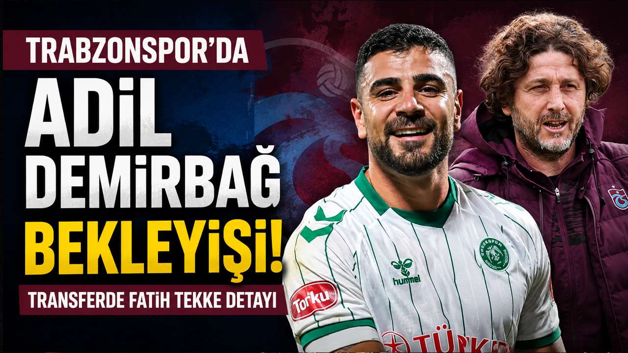 Trabzonspor’da Adil Demirbağ bekleyişi! Transferde Fatih Tekke detayı
