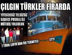 Trabzonlular Libya'dan kaçtı