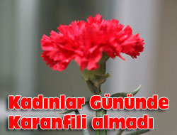 Trabzon'daki kadın karanfili almadı