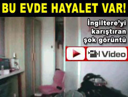 Bu evde hayalet var!