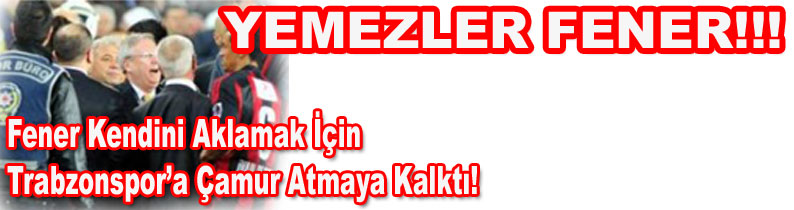 Ne yapmaya çalışıyorsun Fener!