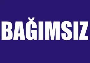 Bağımsızlardan açıklama!