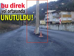 Yol ortasındaki direk kalktı!