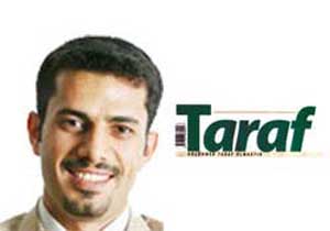 Taraf yazarı Başbakana kafa tuttu