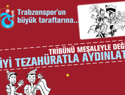 Trabzonspor'dan taraftarına... !