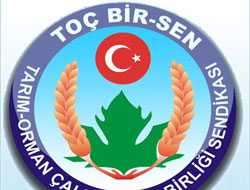 TOÇ BİR-SEN'Den Açıklama