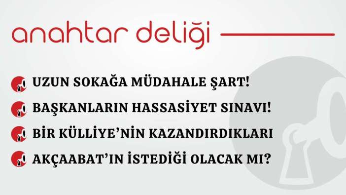 Anahtar Deliği 26.02.2026- Uzun Sokağa müdahale şart!