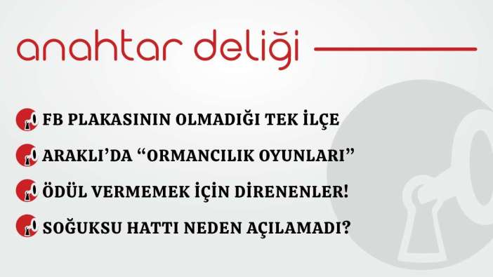 Anahtar Deliği 31.03.2026- FB plakasının olmadığı tek ilçe