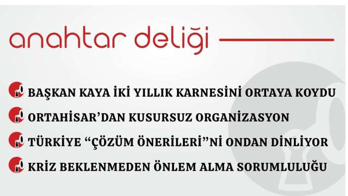 Anahtar Deliği 22.04.2026 Başkan Kaya iki yıllık karnesini ortaya koydu