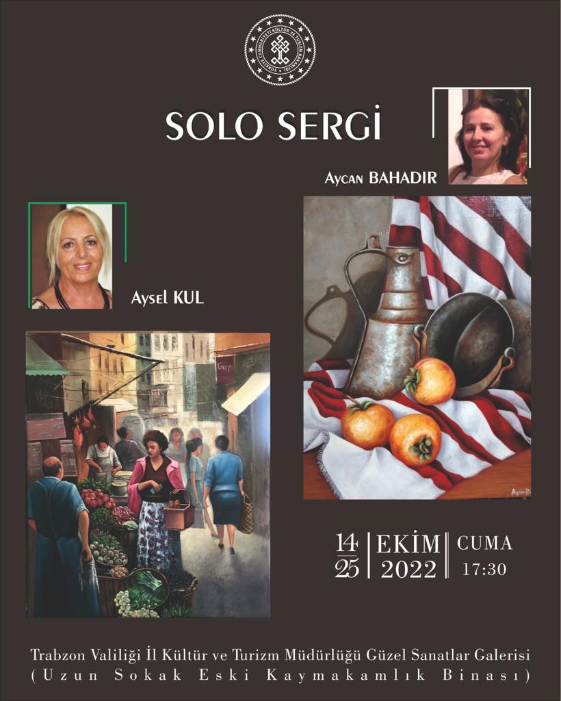 Trabzon’da Aysel Kul ve Aycan Bahadır’dan Solo sergi