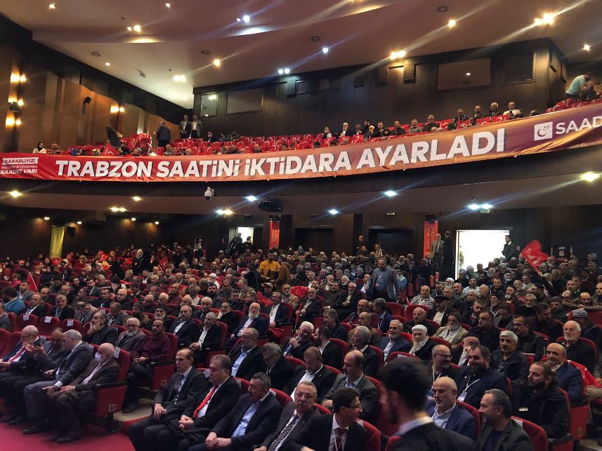 Saadet Partisi Trabzon’da kongre heyecanı