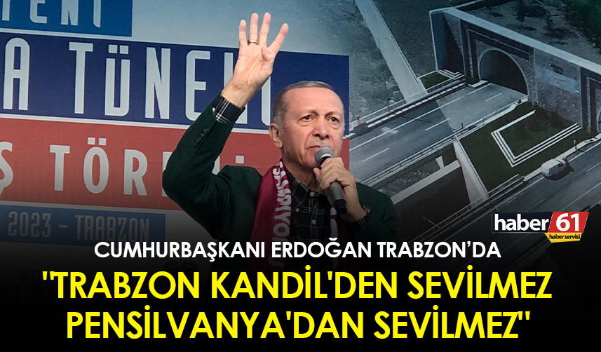 Cumhurbaşkanı Erdoğan Trabzon'da! "Trabzon Kandil'den sevilmez, Pensilvanya'dan sevilmez"