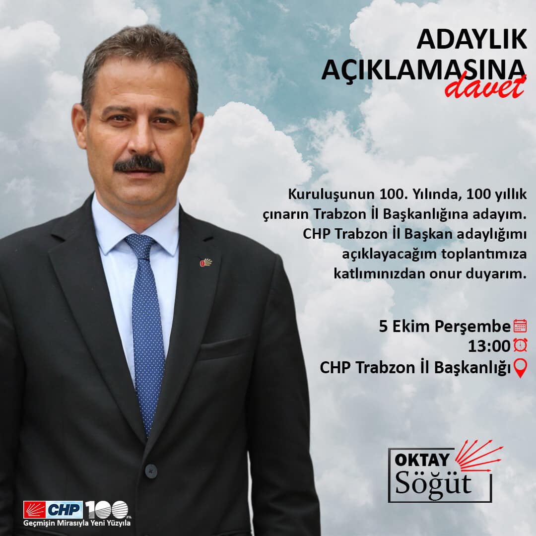 meclis-uyesi-oktay-sogut-chp-trabzon-il-baskanligi-adayligini-aciklayacak.jpg