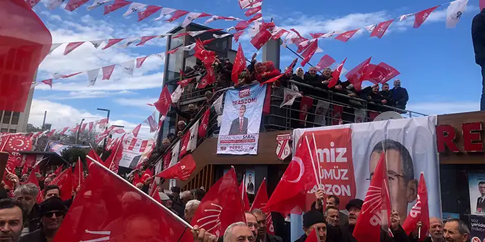 CHP’den Akçaabat’ta miting! "Parti değil kişi ve proje seçimi"