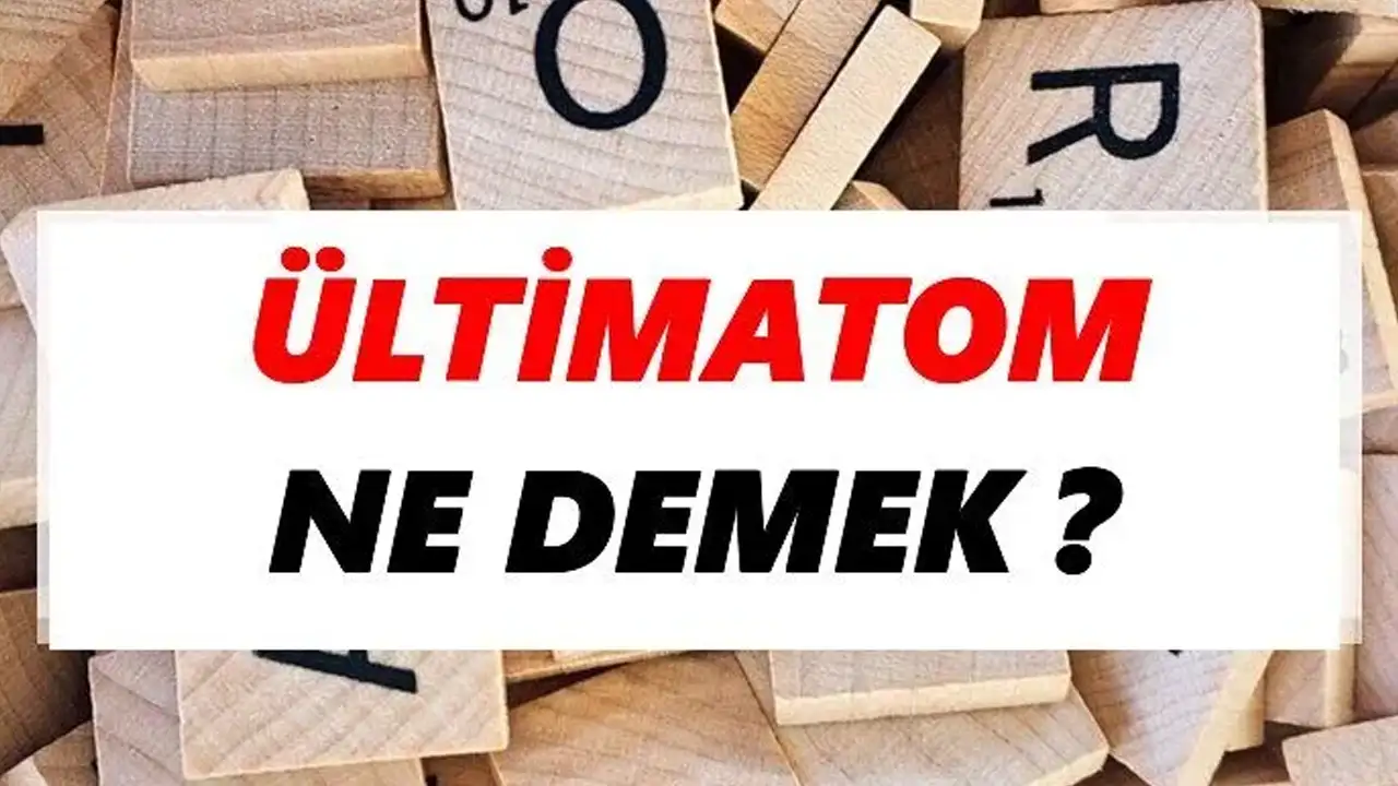 ultimatom-ne-demek