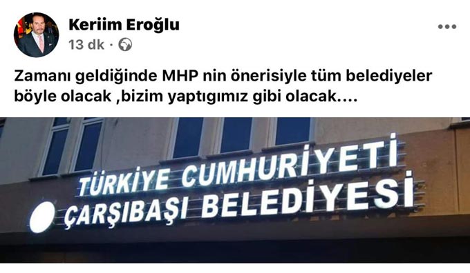 MHPli yönetici Kerim Eroğlu’ndan Büyükşehir Belediye Meclisi’nde T.C göndermesi... 