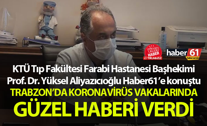 Trabzon’da koronavirüs hastasına Plazma tedavisi uygulandı