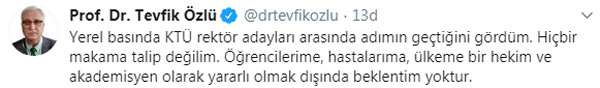 KTÜ Rektrölüğü için ismi geçen Prof. Dr. Tevfik Özlü'den flaş açıklama
