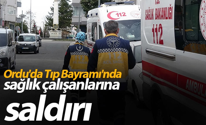 Ordu'da sağlık çalışanlarına saldıran kişi hakkında karar verildi