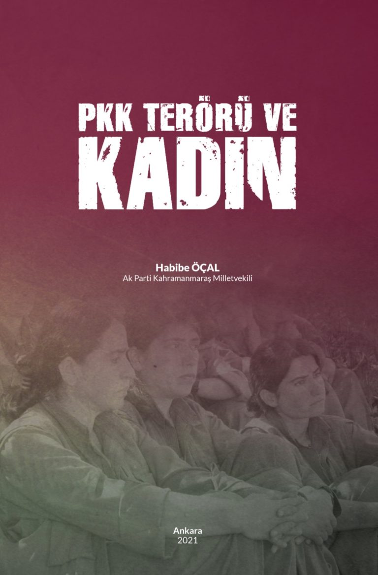 “PKK Terörü ve Kadın” çıktı! 