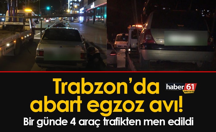 Trabzon’da abart egzoz operasyonları! 1 araç daha men edildi