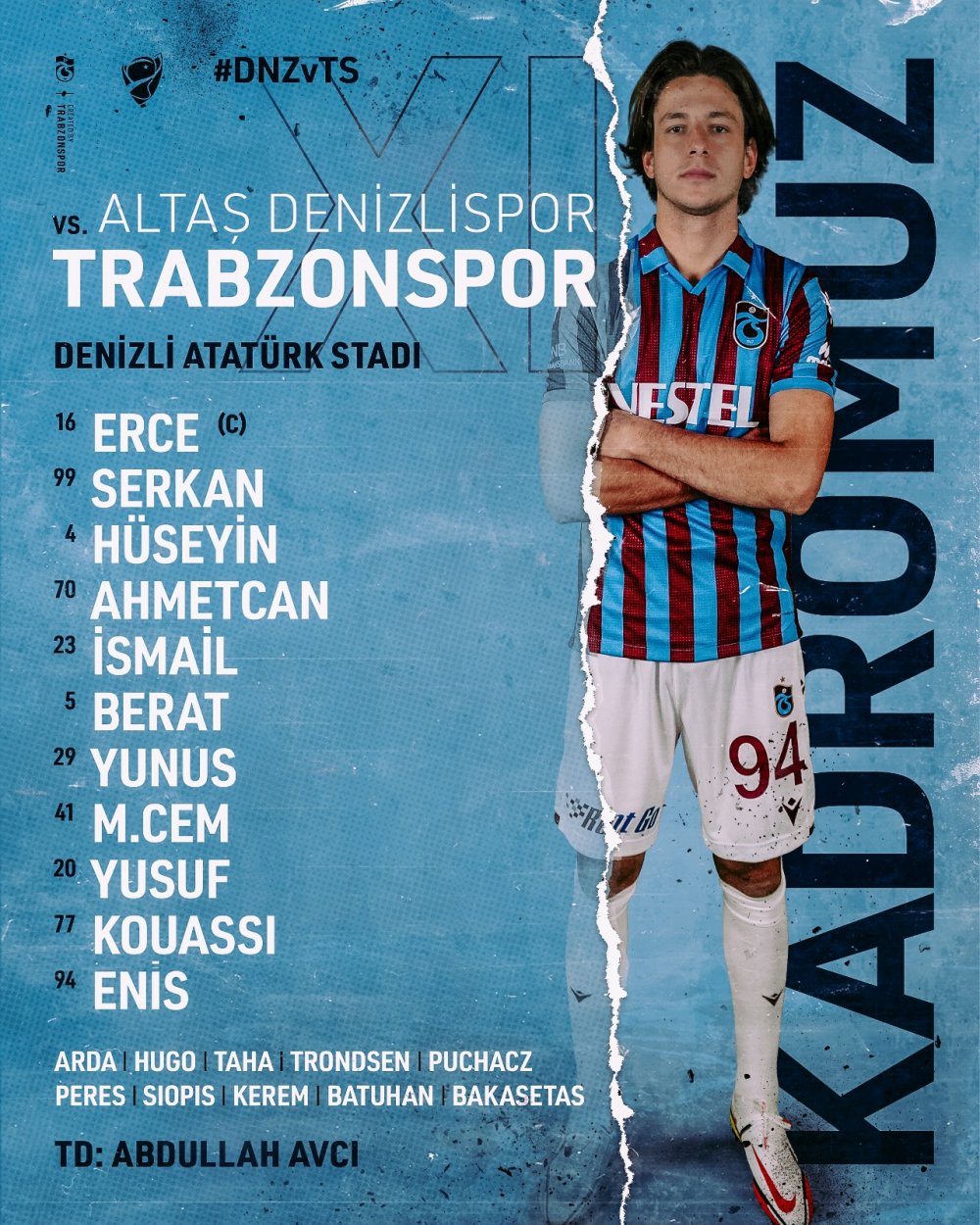 Denizlispor Trabzonspor maçının 11'leri açıklandı
