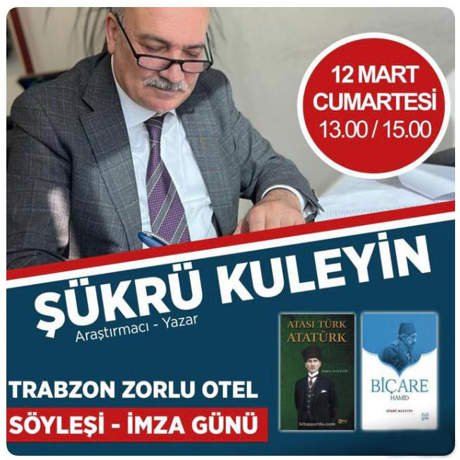 Şükrü Kuleyin Trabzon’da kitapseverlerle buluşuyor