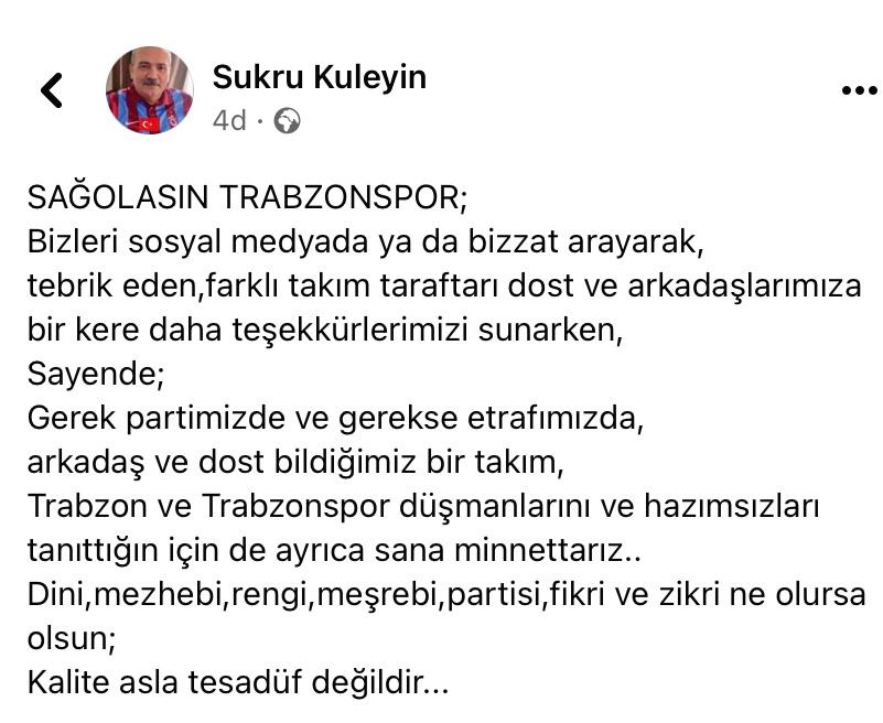 Şükrü Kuleyin’den Trabzonspor’a teşekkür! “Trabzon ve Trabzonspor düşmanlarını ve hazımsızlarını…”