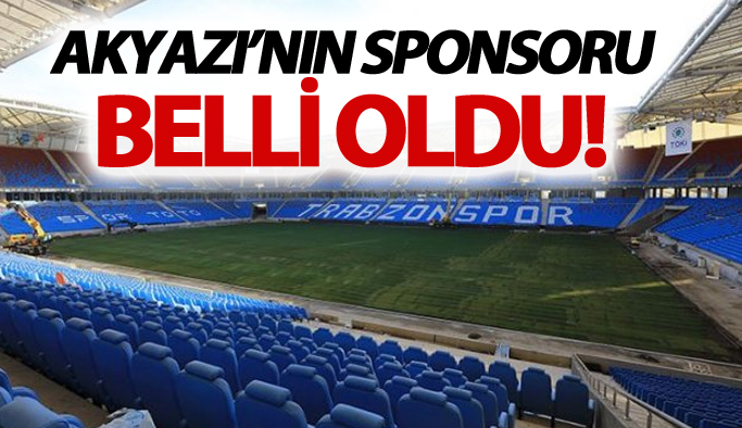 Akyazı'nın sponsoru belli oldu