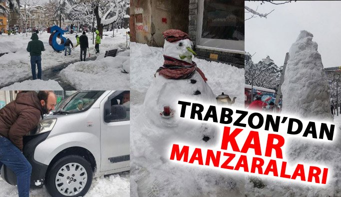 Trabzon'dan kar manzaraları!