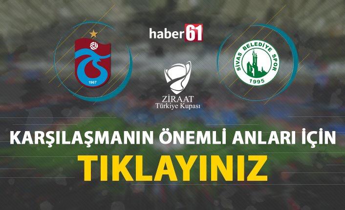 Trabzonspor kupada rahat turladı