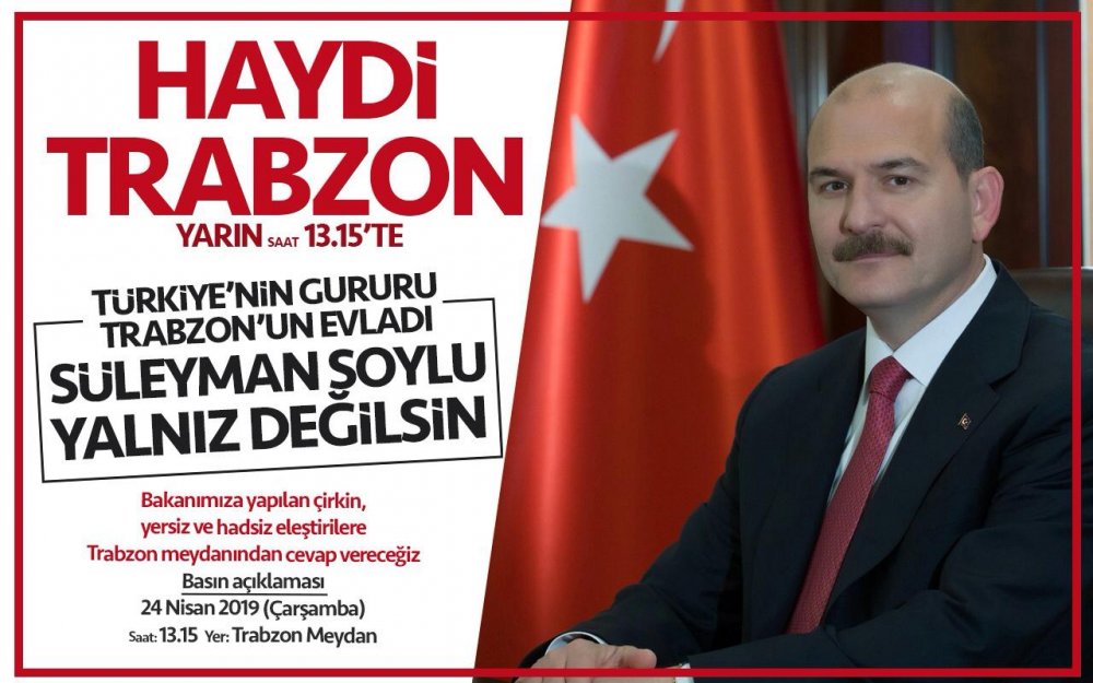Süleyman Soylu’ya Trabzon'da destek mitingi